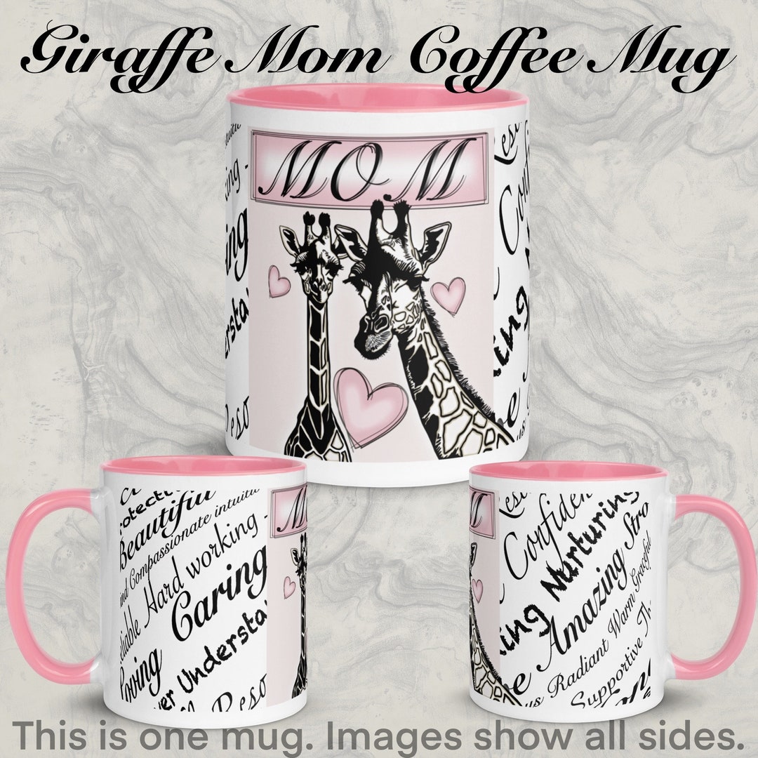 Mothers Day Pink, White and Black Giraffe Coffe or Tea Mug With Color ...