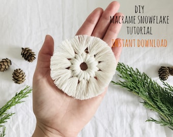 Patrón de copo de nieve de macramé en PDF / Tutorial de macramé para principiantes / Instrucciones paso a paso / Adornos y decoración para árboles de Navidad fáciles de hacer