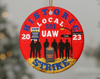 B) Its Going Down en 130th & Ford Access Rd., Huelga histórica de UAW 2023, Solidaridad, Adornos. El complemento perfecto para tu árbol.