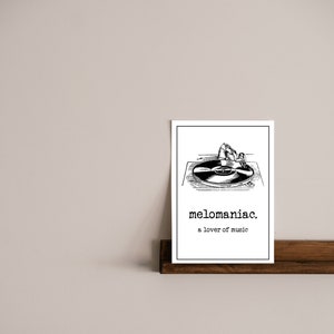 Melomaniac Digital Download Print / Printable / Amante de la música, Músico, Cantante, Arte de pared, Blanco y negro, A4, A3