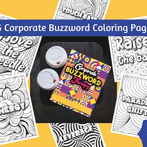 Puede incluir: Un conjunto de 25 páginas para colorear con palabras de moda corporativas como "Move the Needle", "Raise the Bar" y "Synergy". Las páginas están diseñadas con patrones intrincados y forman parte de una serie llamada "Corporate Buzzword Therapy". Las páginas para colorear son perfectas para adultos que disfrutan de las actividades creativas y quieren añadir un toque de humor a su vida laboral.