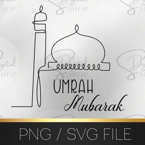 Umrah Mubarak, Umrah gift, Islamic SVG, Islamic PNG, islamic quotes PNG, muslim sublimation file, Muslim svg, digital download