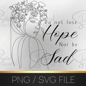 Ne perdez pas espoir ni ne soyez triste, Coran png, SVG islamique, PNG islamique, citations islamiques PNG, fichier de sublimation musulman, svg musulman, téléchargement numérique
