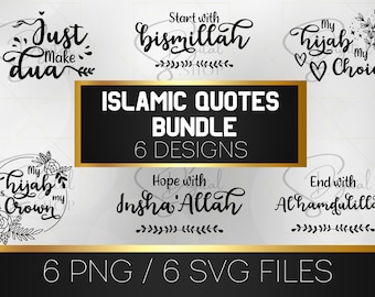 Islamic Quote bundle, Muslim SVG, Muslim PNG, Islamic Svg, Islamic PNG, Islamic quotes, Muslim design, Digital download, Cricut, Silhouette