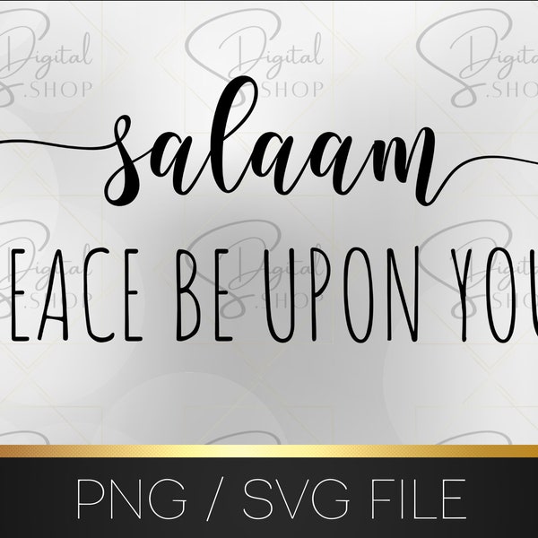 Salam Peace be upon you file, Wood sign svg, Islamic SVG, Islamic PNG, islamic quotes PNG, ramadan gift,  Eid gift, Muslim svg, digital file