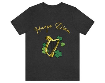 Harpe Diem shirt | gift for harpist or harp teacher