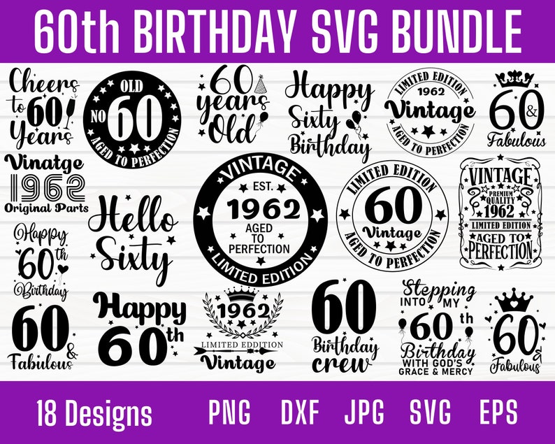 60th Birthday Svg 60 and Fabulous Svg Dad 60th Birthday Svg - Etsy