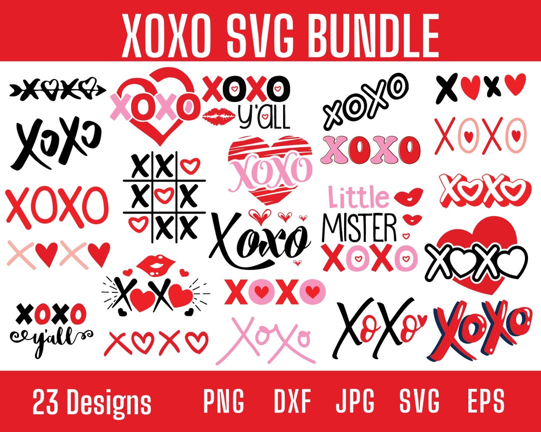 Xoxo Svg Hugs and Kisses Svg, Xoxo Png Valentine's Day Svg Love Svg ...