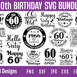 60th Birthday Svg, 60 And Fabulous Svg, Dad 60th Birthday Svg, 60th Birthday Shirt, 60th Birthday Png, 60 Birthday Svg Files for Cricut