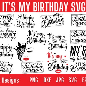 È il mio compleanno Svg, Birthday Queen Svg, È il mio compleanno Png, Happy Birthday Svg, Birthday Squad Svg, Birthday Shirt Svg, Lips Kiss Svg