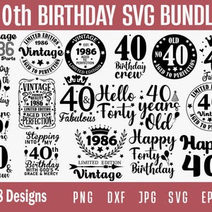 40th Birthday Svg, 40th Birthday Svg Bundle, 40th Birthday Png, 40 Birthday Svg, Hello 40 Svg, Forty Svg, 40th Birthday Shir Svg for Cricut image 1