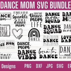 Dance Mom Svg Bundle, Dance Mom Svg, Dance Mom Png, Dance Mom Shirt, Dance Shirt Svg, Dance Mom Squad Svg, Dance Mom Shirts