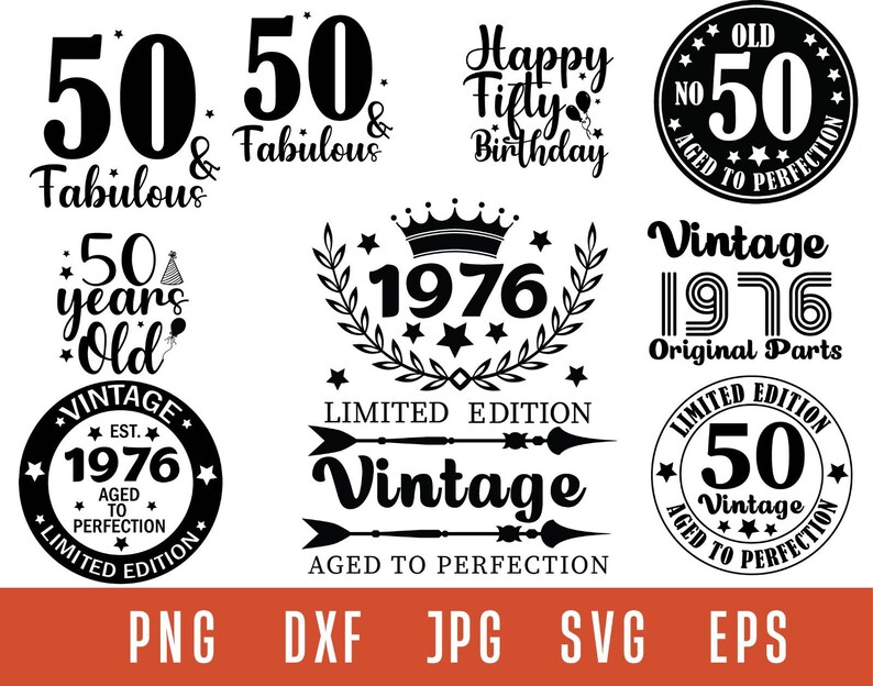 50 And Fabulous svg, 50th birthday svg, Fifty Birthday Shirt Svg, vintage 1976 svg, 50th Birthday Shirt Gift Svg, 50th Svg Files for Cricut image 2