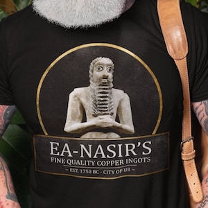 Ea-Nasir&#39;s Fine Quality Copper Ingots - Funny Bronze Age History Meme T-shirt