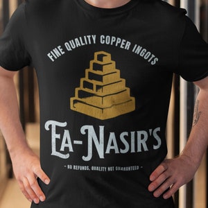 Ea Nasir&#39;s Fine Quality Copper Ingots - Funny Bronze Age History Meme T-shirt