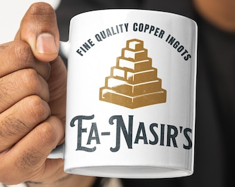 Ea-Nasir Mug - Ea Nasir's Fine Quality Copper Ingots - Funny Bronze Age History Meme - Double Sided Ceramic Mug (11oz)