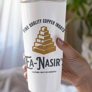 Ea-Nasir&#39;s Fine Quality Copper Ingots - Funny Bronze Age History Meme Tumbler 20oz