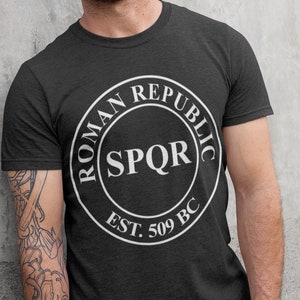 Roman Republic Founding SPQR 509 BC T-Shirt