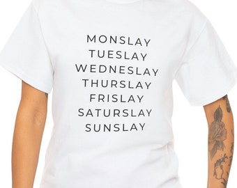 Seven Slays of the Week Slay the Day Tik Tok Unisex Heavy Cotton Tee