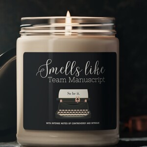 Team Manuscript Candle, CoHo Lover Gift, Suspense Reader Present, Thoughtful Gift for Book Lover,  Colleen Hoover, Coho Thing, So be it