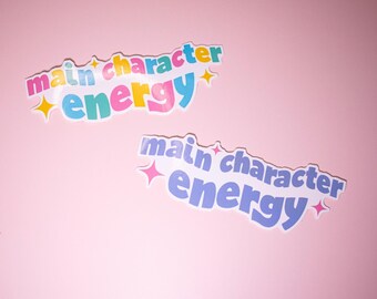 Main Character Energy Sticker | Mental health stickers, Cute stickers, Kawaii stickers, Vinyl sticker