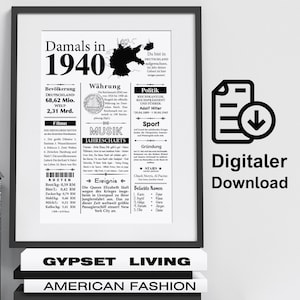 Op de afbeelding: Een zwart-witte printbare poster met een krantenontwerp. De poster toont een kaart van Duitsland, het jaar 1940 en verschillende feiten over het jaar, waaronder bevolking, valuta, politiek, muziek en gebeurtenissen. De poster bevat ook de tekst "Digitaler Download".