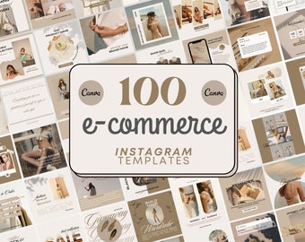 May include: A collage of 100 Instagram templates for e-commerce businesses. The templates feature a neutral color palette with beige, brown, and white backgrounds. The templates are designed for use with the Canva app.