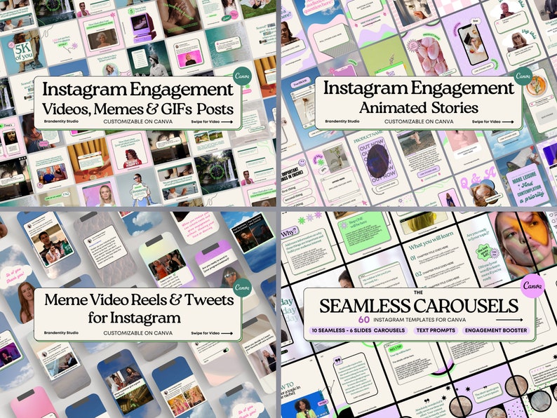 May include: A collage of four images showcasing different types of Instagram content templates. The first image features a collection of colorful Instagram posts with the text "Instagram Engagement Videos, Memes & GIFs Posts". The second image features a collection of animated Instagram stories with the text "Instagram Engagement Animated Stories". The third image features a collection of meme video reels and tweets for Instagram with the text "Meme Video Reels & Tweets for Instagram". The fourth image features a collection of seamless carousels for Instagram with the text "The Seamless Carousels 60 Instagram Templates for Canva".
