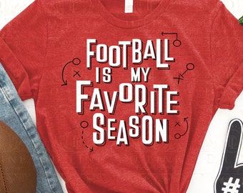 Football is my Favorite Season Cut File, SVG, PNG. Football Graphic sublimation, dtf, white toner design. School pride, Fall Sports, Rugby