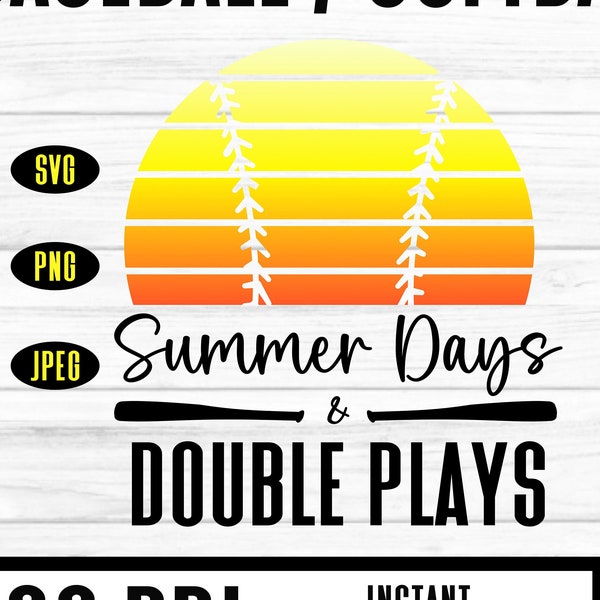 Summer Days & Double Plays Instant Digital Download. SVG. PNG. Baseball Softball Shirt Design. Sublimation. Cricut Cut File. T shirt Graphic