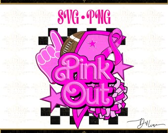 Pink Out Barbies Style, PNG, SVG. Brustkrebs-Bewusstsein. Pink Jubel Pink Out Fußball Mom Pink Out. Sublimation, DTF, Pink Ribbon