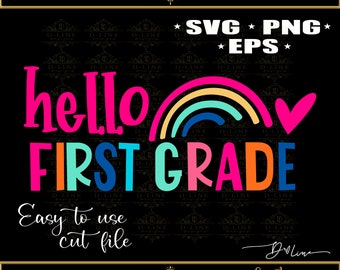 Hello First Grade. Rainbow Grade Level Shirt. SVG, PNG. Bright colors kids design. Colorful 1st grade youth design. Grade Level Graphic
