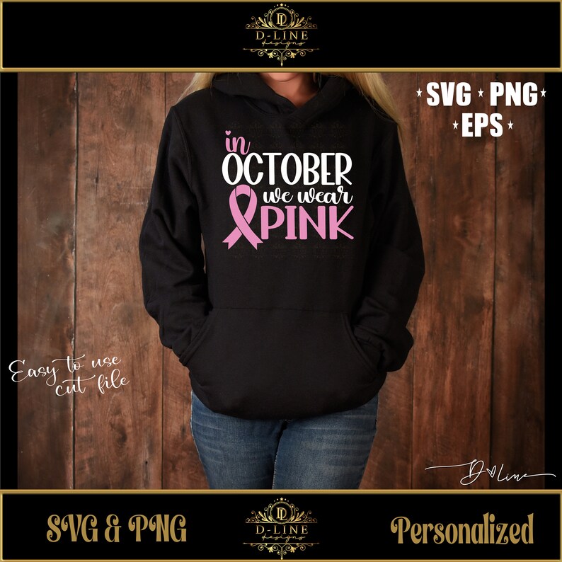 May include: A black hoodie with a pink ribbon and the text "in OCTOBER we wear PINK".