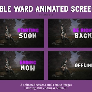 May include: A purple graphic with the text "SABLE WARD ANIMATED SCREENS" and four animated screens. Each screen shows a person sitting on a log with text overlays: "STARTING SOON", "BE RIGHT BACK", "ENDING NOW", and "OFFLINE".