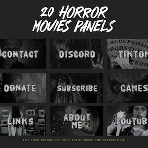 May include: A monochrome graphic with nine panels, each themed around horror movies. The panels display words in a textured font: "Contact", "Discord", "TikTok", "Donate", "Subscribe", "Games", "Links", "About Me", and "YouTube".