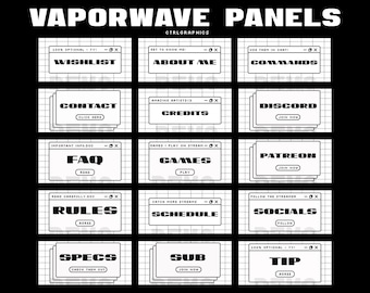 Vaporwave Black and White Twitch Panels / Twitch Stream Panels.