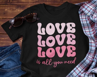 Love Is All You Need Valentine Shirt, Valentines Day Gif, Couple Shirt,Love Shirt, Heart Shirt, Happy Valentines Day,Be Mine