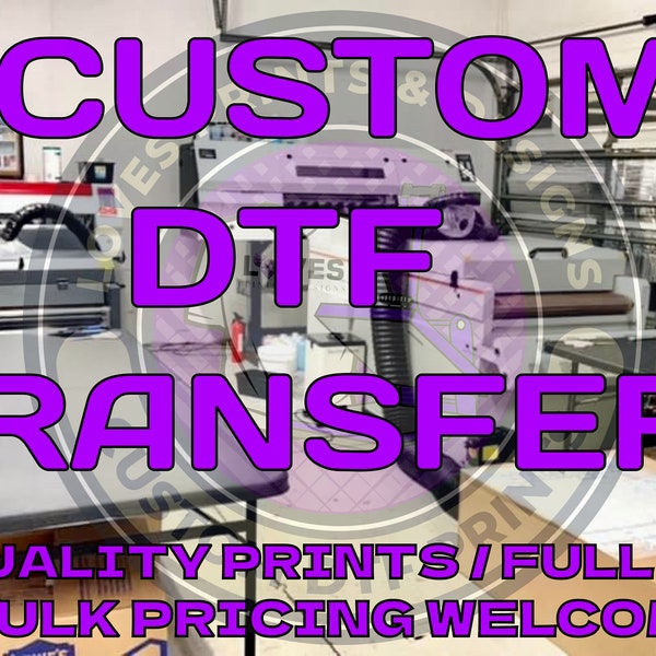 Custom DTF Print | Custom Gang Sheet| DTF Print Shirt| Bulk DTF Transfers | Direct To Film Transfer | Personalized Prints|