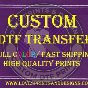 DTF Transfer | Full Color DTF | Custom DTF Transfers | Custom Transfers | Custom Full Color | Custom Heat Transfer | Dtf | Ready to Press