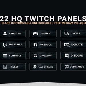 Twitch Panels Dark Theme | Bundle of 22 High Quality Twitch Panels | FREE WEBCAM OVERLAY