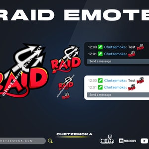 May include: A red and white animated graphic of the word "RAID" with a devil tail and trident. The graphic is used as an emote on Twitch. The text "CHETZEMOKA.COM" is at the bottom of the image.