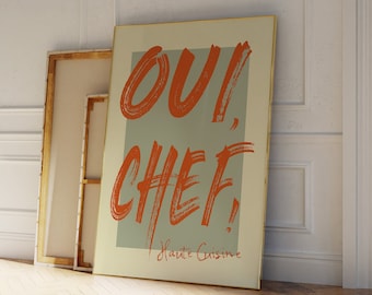 Oui Chef Print Digital Download Modern Kitchen Wall Art Typography Art Print Bar Cart Decor Aesthetic Apartment Wall Decor