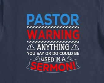 Pastor Shirt, Pastor Gift, Pastor Appreciation, Preacher Shirt, Preacher Gift, Christian Gift, Faith Shirt, Pastoral Appreciation - ID: 2674