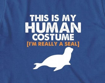 I'm Really A Seal Shirt, Seal Lover Shirt, Funny Seal T Shirt, Seal Costume, Ocean Seal T-Shirt, Marine Animal, Marine Biologist - ID: 2083