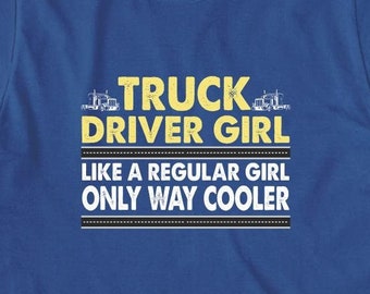 Camiseta Chica Camionero, Camiseta Chica Camionero, Camiseta Mujer Camionero, Camiseta Mujer Camionero, Regalo Para Mujer Camionero - ID: 2176