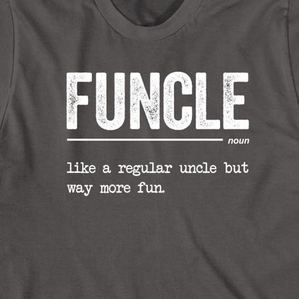 Funcle shirt, uncle, brother, Christmas gift - ID: 357