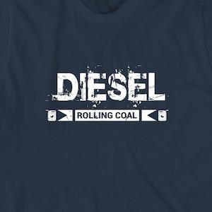 Diesel Rolling Coal Shirt, Christmas Gift, Birthday Gift, Father&#39;s Day, Diesel Truck Shirt, Truck Driver, Turbo, Dualie, Hauling - ID: 1573
