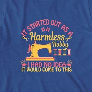 Sewing Shirt, Quilting Shirt, Quilting Hobby Gift Shirt, Stitcher Shirt, Funny Gift For Quilter Shirt, Tailor Shirt, Sewing Gift - ID: 2130