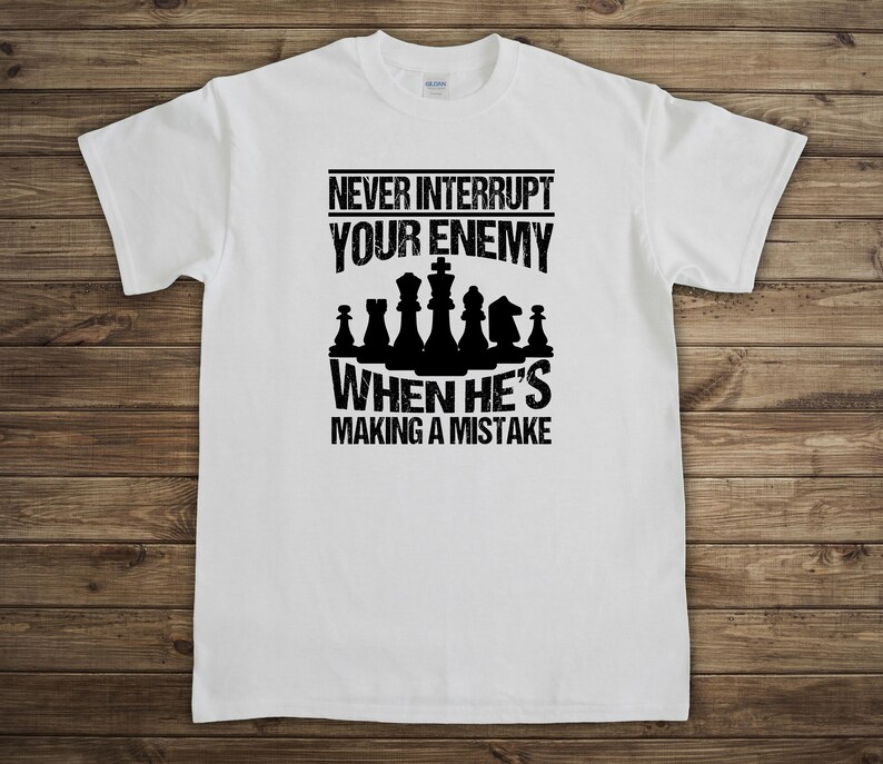 Funny Chess Shirt, Chess Lover Shirt, Chess Gifts For Men, Fathers Day Gift, Checkmate, For Him Tee, Knight, Bishop, Queen, King - ID: 2726 White