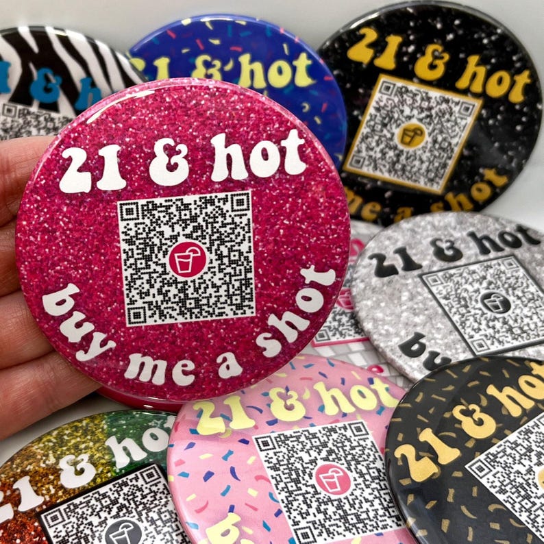 Botón de señal de código QR / Regalo de cumpleaños número 21 / Hola veintiuno / Invítame a una bebida / Señal de pago QR / Feliz 21 imagen 6